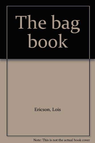 Stock image for The Bag Book for sale by KULTURAs books