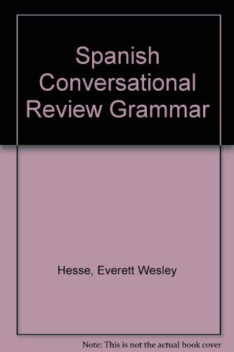 Imagen de archivo de Spanish Conversational Review Grammar a la venta por Better World Books