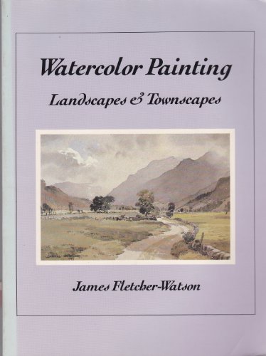 9780442225537: Watercolor Painting: Landscapes and Townscapes