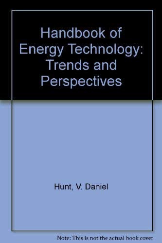 Imagen de archivo de Handbook of energy technology: Trends and perspectives a la venta por Mispah books
