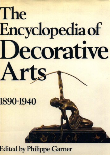 9780442225773: The Encyclopedia of Decorative Arts, 1890-1940