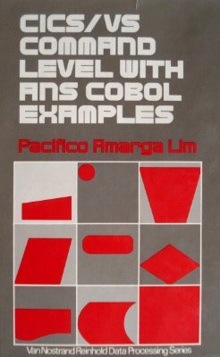 Stock image for CICS-VS Command Level with ANS COBOL Examples for sale by Better World Books