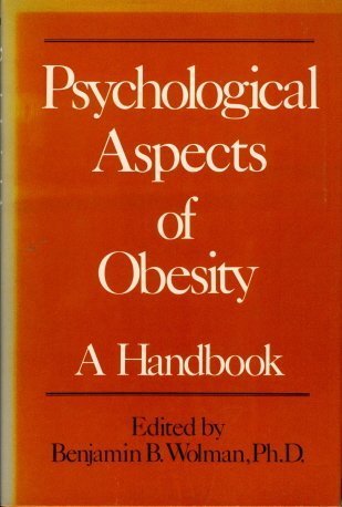 9780442226091: Psychological Aspects of Obesity: A Handbook