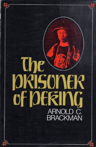 Beispielbild fr Prisoner of Peking zum Verkauf von Redux Books