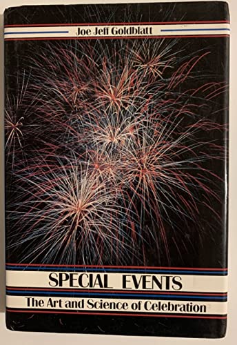 Stock image for Special Events the Art and Science of Celebration for sale by Chequamegon Books