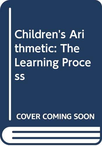 Stock image for Children's Arithmetic : The Learning Process for sale by Better World Books