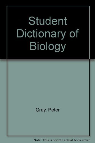 Stock image for Student Dictionary of Biology for sale by Wonder Book