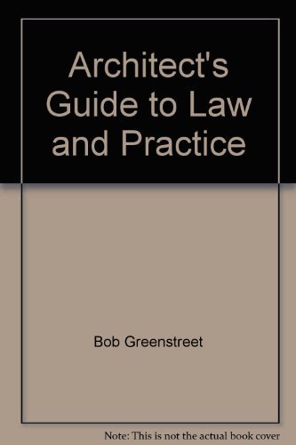 The architect's guide to law and practice