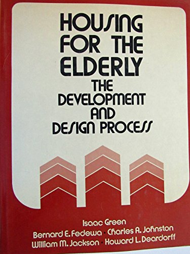 Stock image for Housing for the Elderly : The Development and Design Process for sale by About Books