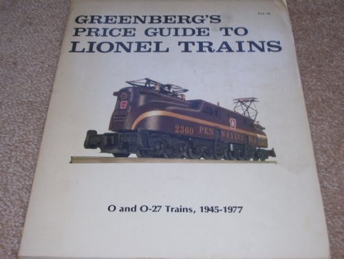 Stock image for Price Guide to Lionel Trains for sale by Books End Bookshop