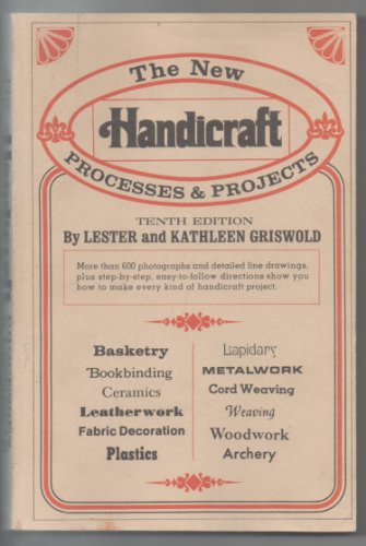 Stock image for New Handicraft Processes and Projects for sale by Wonder Book