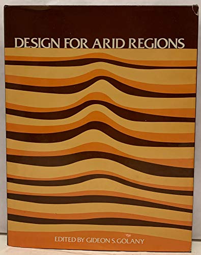 Beispielbild fr Design for arid regions zum Verkauf von Books From California