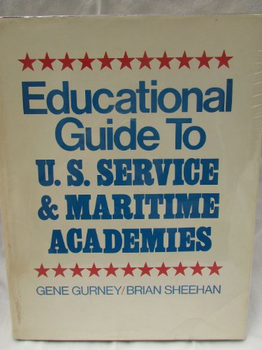 9780442229771: Educational guide to U.S. service & maritime academies