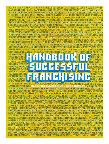Handbook of Successful Franchising / Mark P. Friedlander, Jr, Gene Gurney (Hardcover).