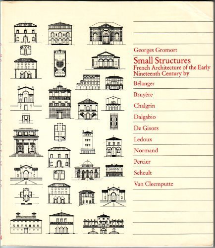 9780442229894: Small Structures: French Architecture of the Early Nineteenth Century
