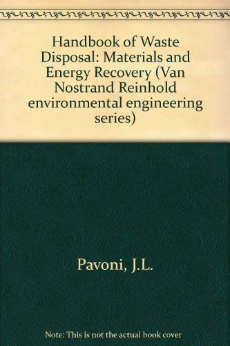 Beispielbild fr Handbook of Solid Waste Disposal : Materials and Energy Recovery zum Verkauf von Better World Books