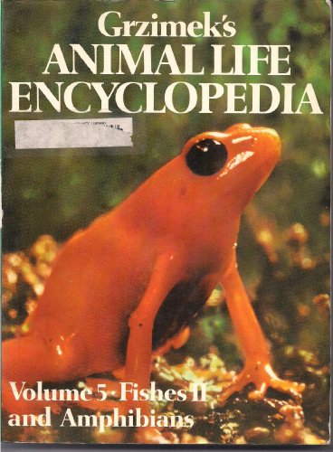 9780442230395: Grzimek's Animal Life Encyclopedia: Fishes II and Amphibians