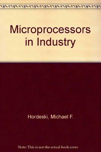 Stock image for Microprocessors in Industry 0991 for sale by HPB-Emerald