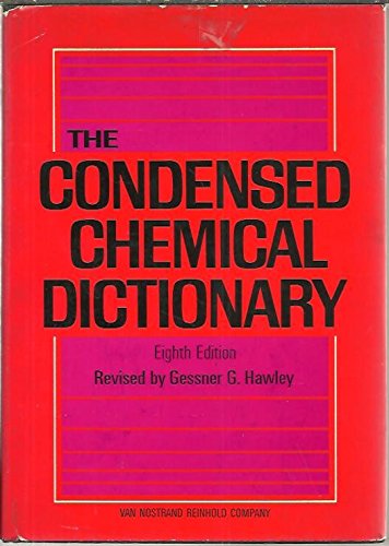 Imagen de archivo de Condensed Chemical Dictionary a la venta por ThriftBooks-Dallas