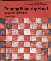 9780442232894: Printing Fabric by Hand: Beginning Techniques by Gisela Hein