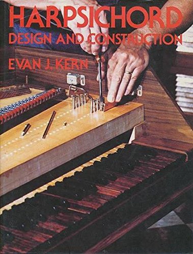 Harpsichord design and construction