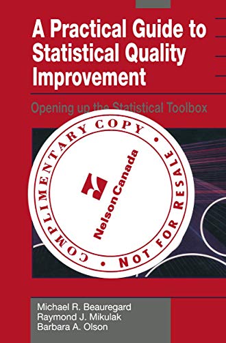 Beispielbild fr A Practical Guide to Statistical Quality Improvement: Opening Up the Statistical Toolbox zum Verkauf von ThriftBooks-Atlanta