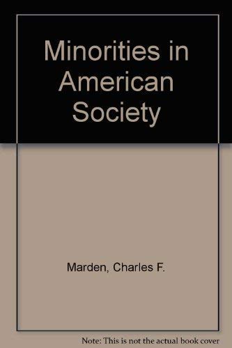 9780442234744: Minorities in American Society