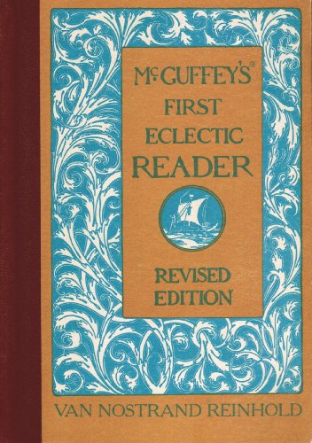 Imagen de archivo de McGuffeys First Eclectic Reader a la venta por Once Upon A Time Books