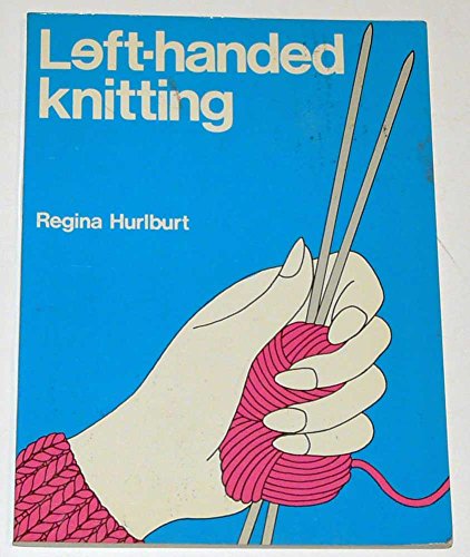 Imagen de archivo de Left-handed Knitting a la venta por Second Chances Used Books
