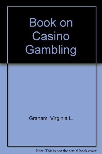 Imagen de archivo de A book on casino gambling: Written by a mathematician and a computer expert a la venta por Wonder Book