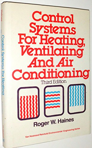 Stock image for Control Systems for Heating, Ventilating and Air Conditioning for sale by WorldofBooks