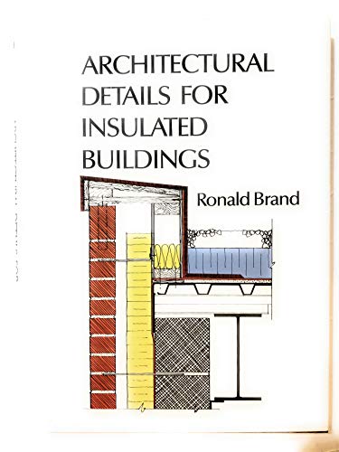 Beispielbild fr Architectural Details for Insulated Buildings zum Verkauf von Books Unplugged