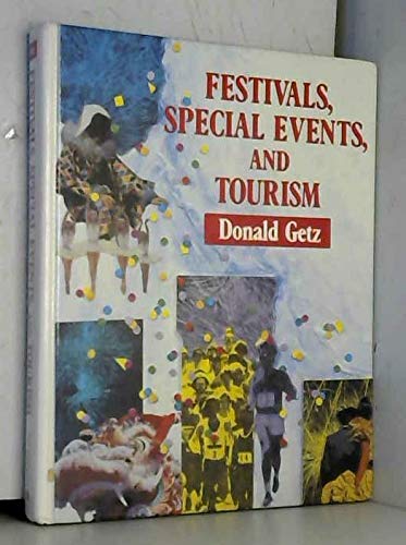 Beispielbild fr Festivals, Special Events, and Tourism zum Verkauf von WorldofBooks