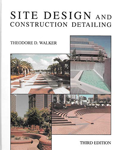 Stock image for Site Design and Construction Detailing for sale by Gulf Coast Books
