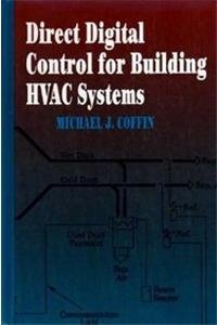 Beispielbild fr Direct Digital Control for Building HVAC Systems zum Verkauf von PsychoBabel & Skoob Books