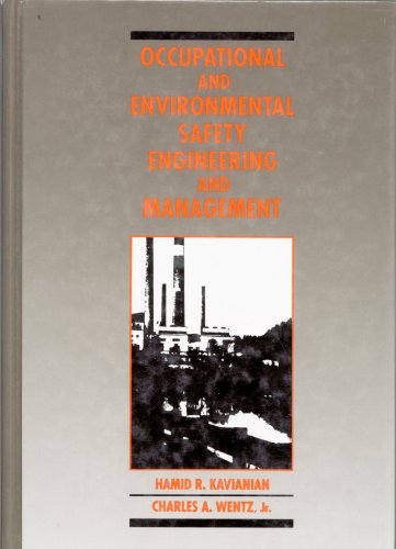 Stock image for Occupational and Environmental Safety Engineering and Management for sale by Better World Books