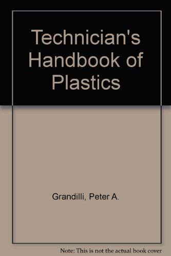 Technician's Handbook of Plastics