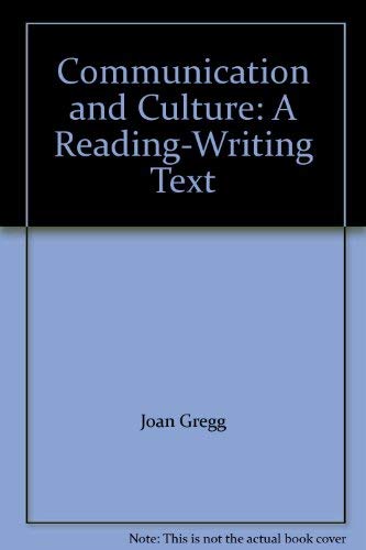 9780442238957: Communication and Culture: A Reading-Writing Text