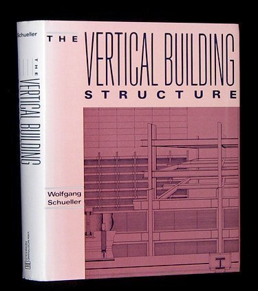 Stock image for The Vertical Building Structure for sale by KULTURAs books