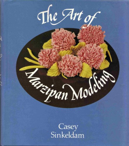 9780442239572: The Art of Marzipan Modeling