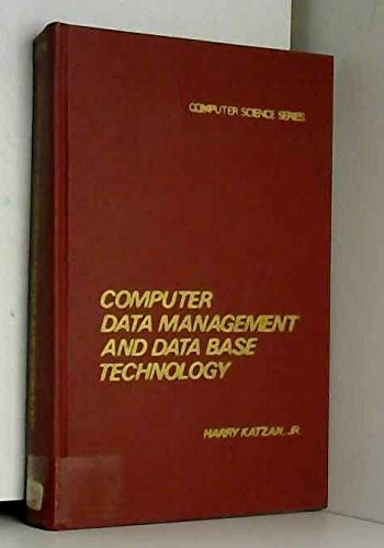 Imagen de archivo de Computer Data Management and Data Base Technology a la venta por Better World Books