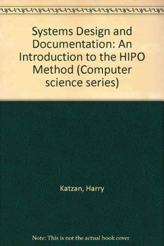 Imagen de archivo de Systems Design and Documentation : An Introduction to HIPO a la venta por Better World Books