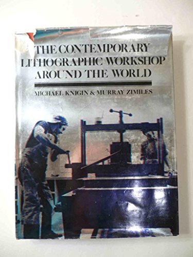 9780442244804: The contemporary lithographic workshop around the world