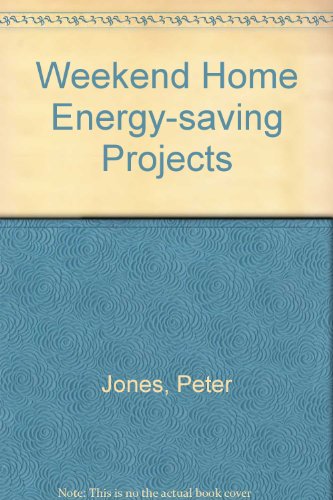 Weekend home energy-saving projects (9780442244859) by Jones, Peter