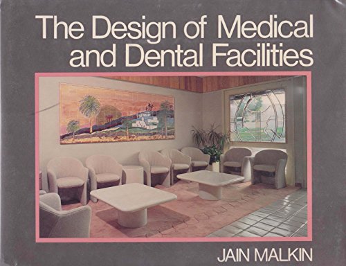 9780442244934: Design of Medical and Dental Facilities