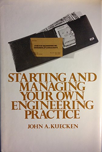 Stock image for Starting and Managing Your Own Engineering Practice. for sale by Eryops Books