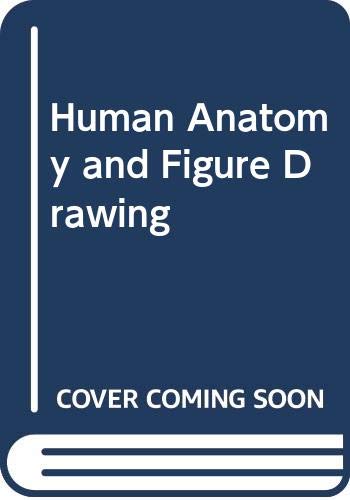 9780442245160: Human Anatomy and Figure Drawing