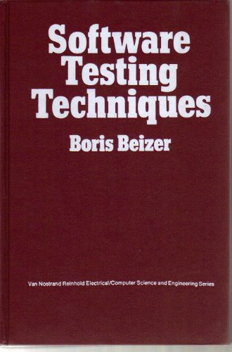 Stock image for Software Testing Techniques (Van Nostrand Reinhold electrical/computer science and engineering series) for sale by Your Online Bookstore