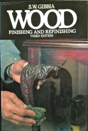 Stock image for Wood finishing and refinishing for sale by Hawking Books