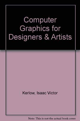 Stock image for Computer Graphics for Designers and Artists for sale by Long Island Book Company